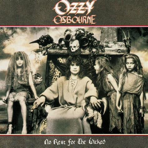 no rest for the wicked ozzy